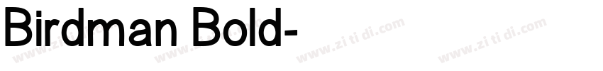 Birdman Bold字体转换